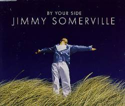 Jimmy Somerville : By Your Side